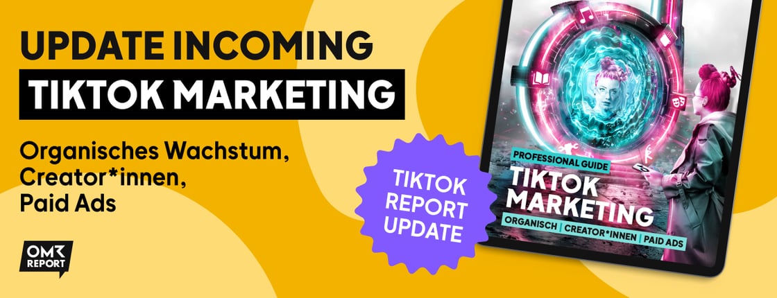 Wird bald veröffentlicht: der neue TikTok Report!
