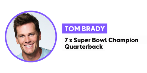 Porträt von Tom Brady mit dem Text "7 x Super Bowl Champion Quarterback".
